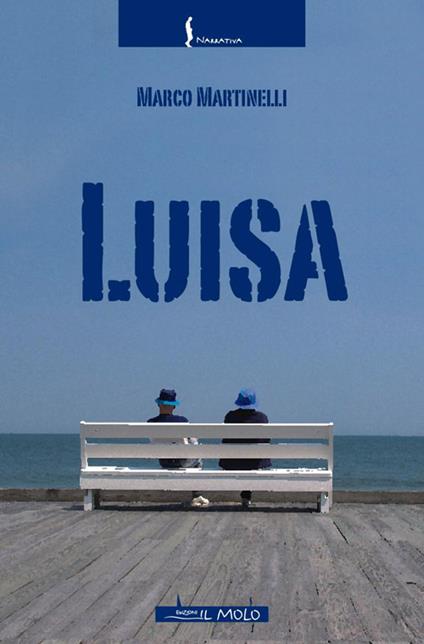 Luisa - Marco Martinelli - copertina