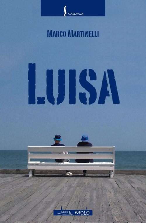 Luisa - Marco Martinelli - copertina