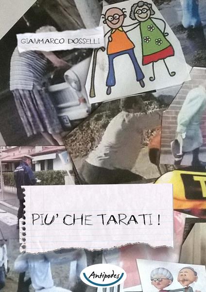 Più che tarati! - Gianmarco Dosselli - copertina
