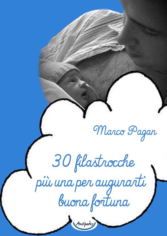 30 filastrocche più una per augurarti buona fortuna - Marco Pagan - copertina