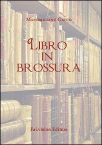 Libro in brossura - Massimiliano Greco - copertina