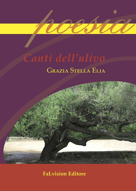Canti dell'ulivo - Elia G. Stella - copertina