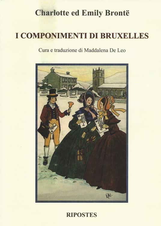 I componimenti di Bruxelles - Charlotte Brontë,Emily Brontë - copertina