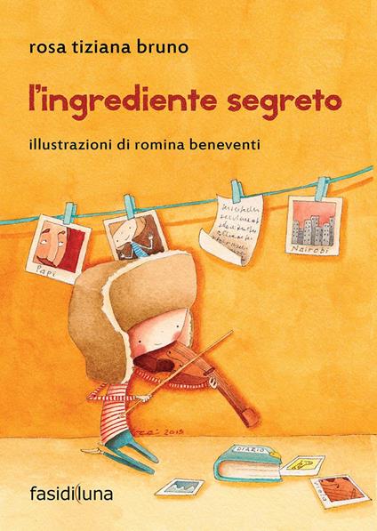 L' ingrediente segreto - Rosa T. Bruno - copertina