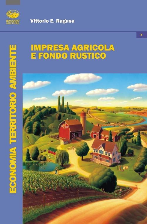 Impresa agricola e fondo rustico - Vittorio E. Ragusa - copertina