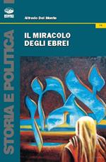 Il miracolo degli ebrei