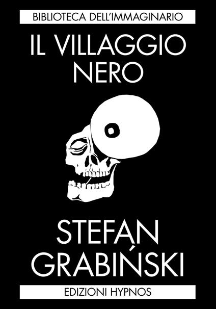 Il villaggio nero. Racconti fantastici - Stefan Grabinski - copertina