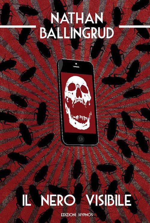 Il nero visibile - Nathan Ballingrud - copertina