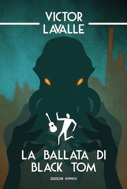 La ballata di Black Tom - Victor LaValle - copertina