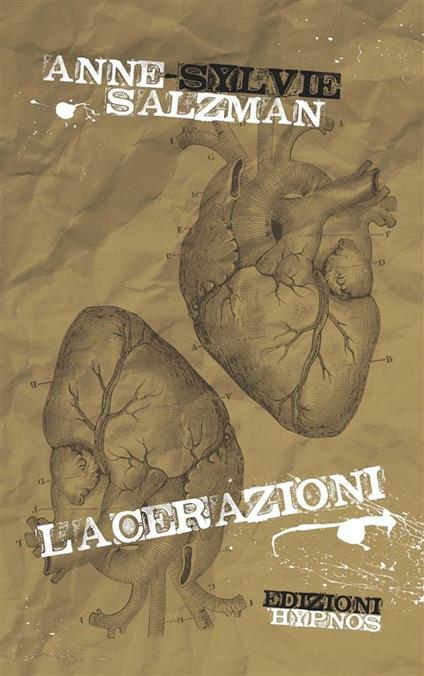 Lacerazioni - Anne-Sylvie Salzman,Barbra Bucci,Elena Furlan - ebook