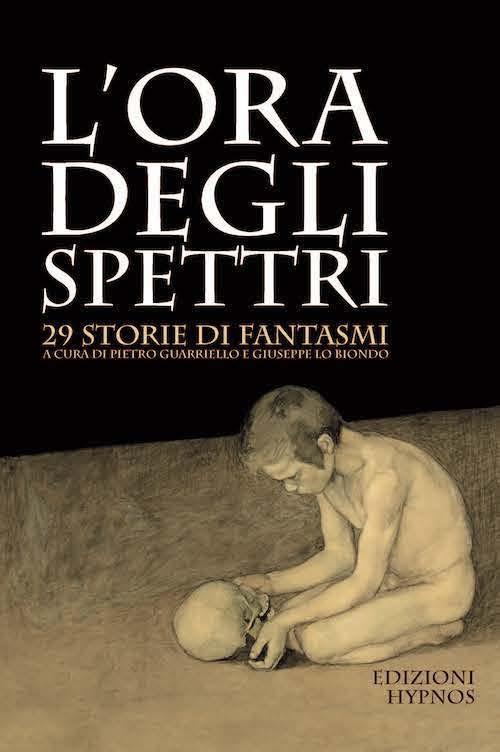 L'ora degli spettri. 29 storie di fantasmi - copertina