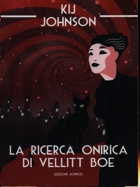 La ricerca onirica di Vellitt Boe - Kij Johnson - 3