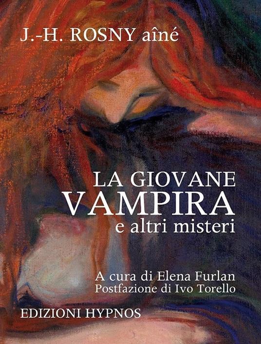 La giovane vampira e altri misteri - Joseph-Henry Rosny Aîné - copertina