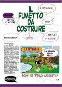 La fattoria. Dove si trova Assunta? Con adesivi. Ediz. illustrata - copertina