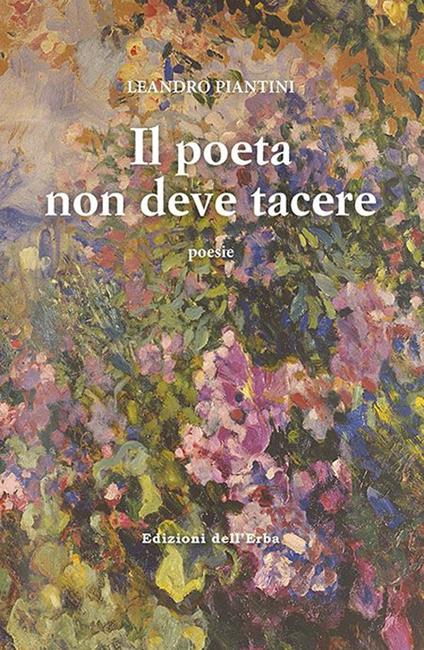 Il poeta non deve tacere - Leandro Piantini - copertina