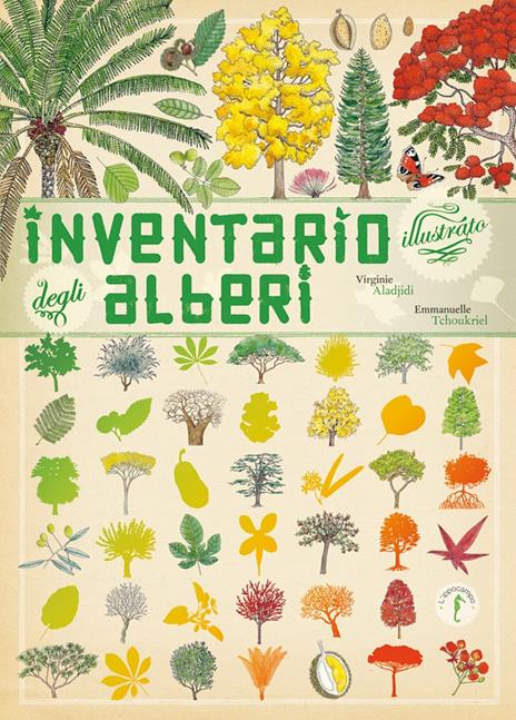 Inventario illustrato degli alberi - Emmanuelle Tchoukriel,Virginie Aladjidi - copertina