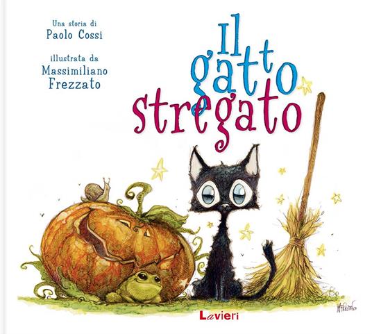 Il gatto stregato. I randagi. Ediz. illustrata - Paolo Cossi,Massimiliano Frezzato - copertina