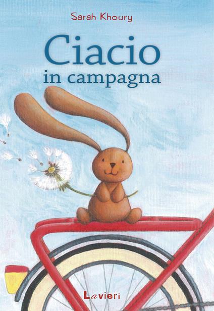 Ciacio in campagna. Ediz. illustrata - Sarah Khoury - copertina