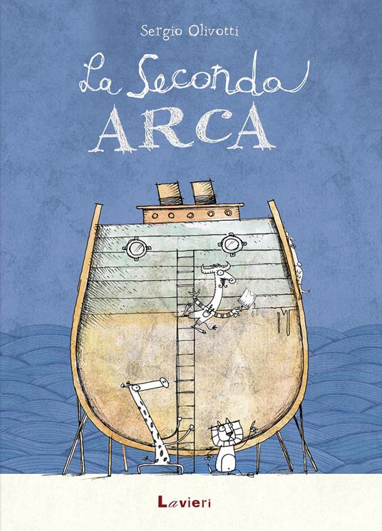 La seconda arca - Sergio Olivotti - copertina