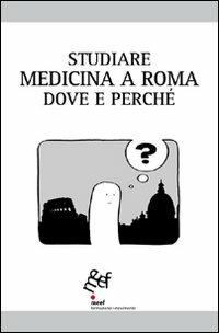 Studiare medicina a Roma. Dove e perché - copertina