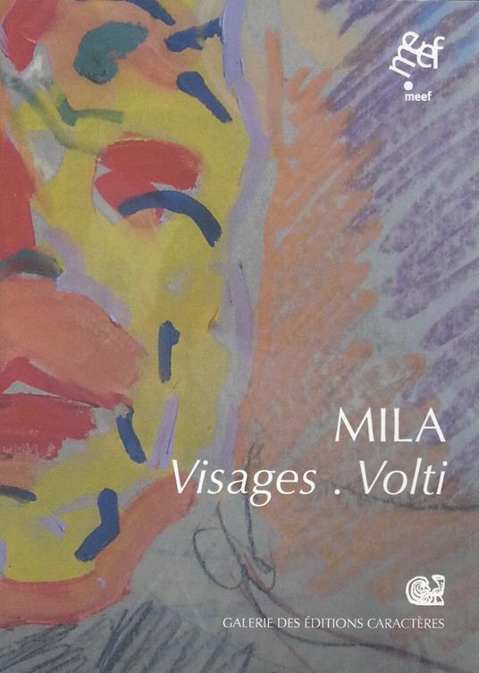 Mila. Visages-Volti. Ediz. bilingue - copertina