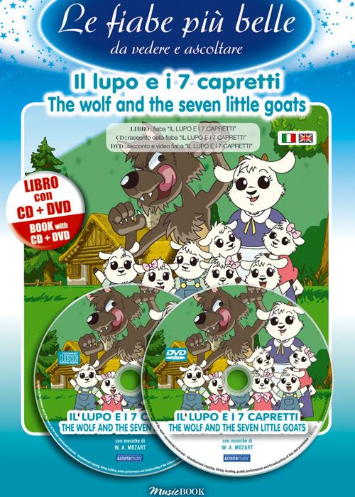 Il lupo e i 7 capretti. Ediz. italiana e inglese. Con CD Audio. Con DVD - copertina