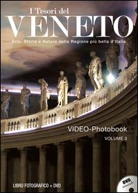 I tesori del Veneto. Con DVD. Vol. 3 - copertina