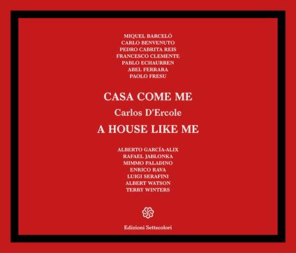 Casa come me-A house like me. Ediz. a colori - Carlos D'Ercole - copertina