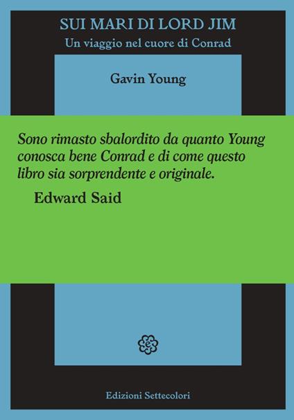 Sui mari di Lord Jim. Un viaggio nel cuore di Conrad - Gavin Young - copertina