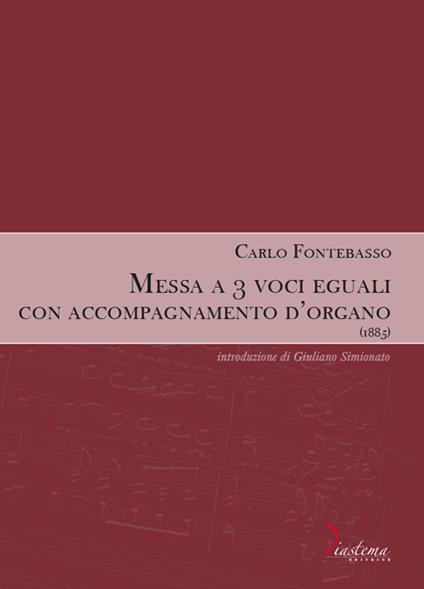 Messa a 3 voci eguali con accompagnamento d'organo - Carlo Fontebasso - copertina