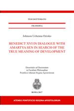 Benedict XVI in dialogue With Amartya Sen in Search of the true meaning of development
