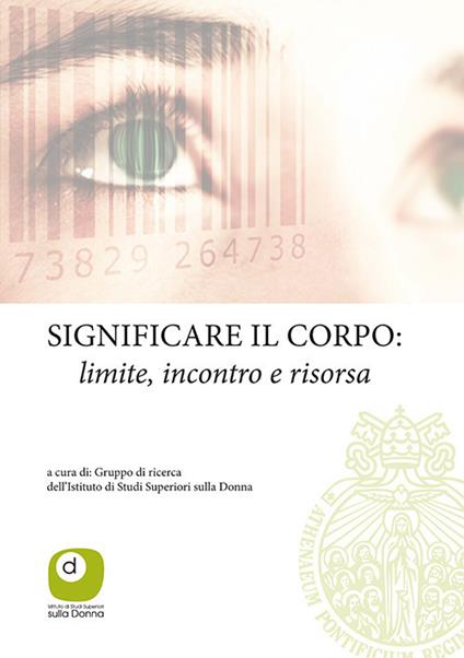 Significare il corpo. Limite, incontro e risorsa - copertina