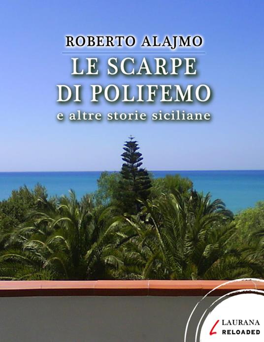 Le scarpe di Polifemo - Roberto Alajmo - ebook