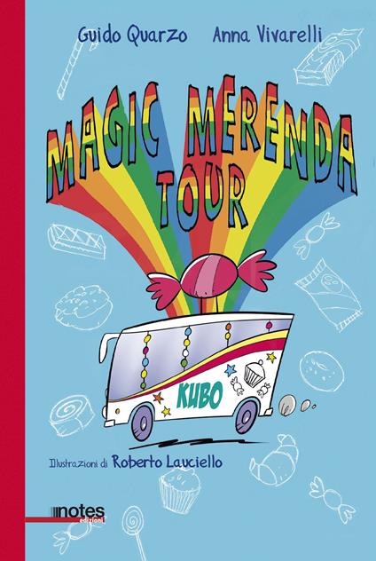 Magic merenda tour - Guido Quarzo,Anna Vivarelli - copertina