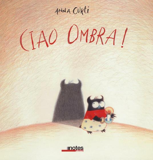 Ciao ombra! - Anna Curti - copertina