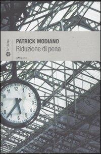 Riduzione di pena - Patrick Modiano - copertina