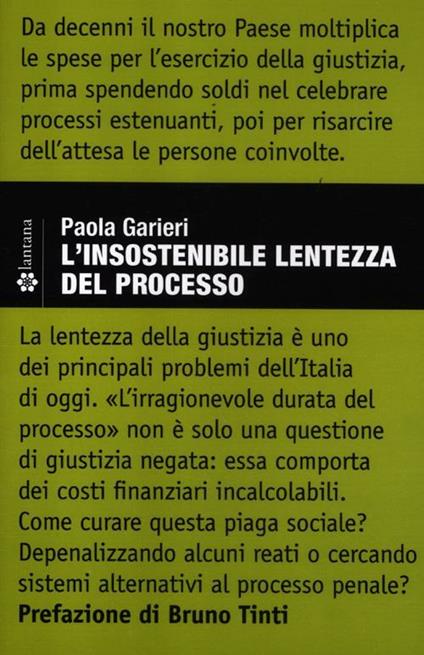 L' insostenibile lentezza del processo - Paola Garieri - copertina