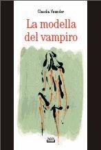 Libro La modella del vampiro Claudia Vazzoler
