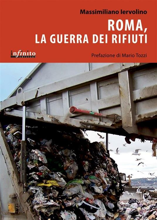 Roma, la guerra dei rifiuti - Massimiliano Iervolino - ebook