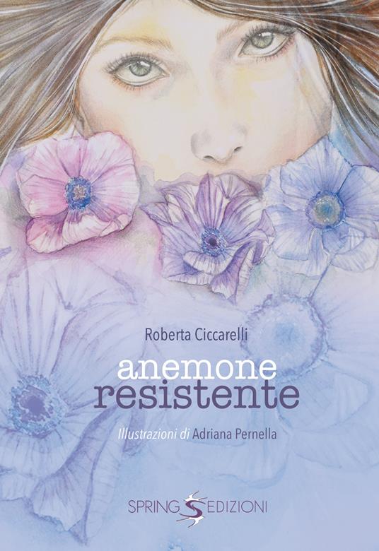 Anemone resistente - Roberta Ciccarelli - copertina