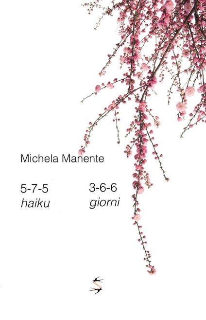 5-7-5 haiku 3-6-6 giorni - Michela Manente - copertina
