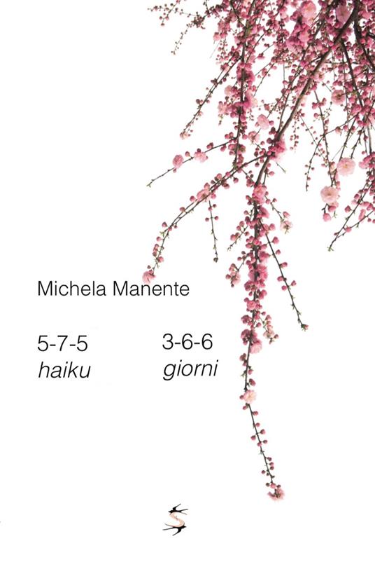 5-7-5 haiku 3-6-6 giorni - Michela Manente - copertina