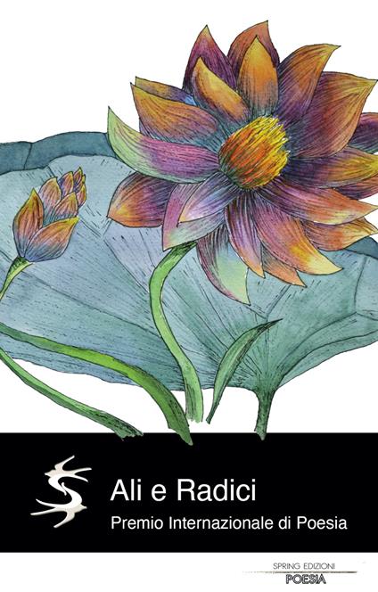 Ali e Radici. Premio Internazionale di poesia - copertina