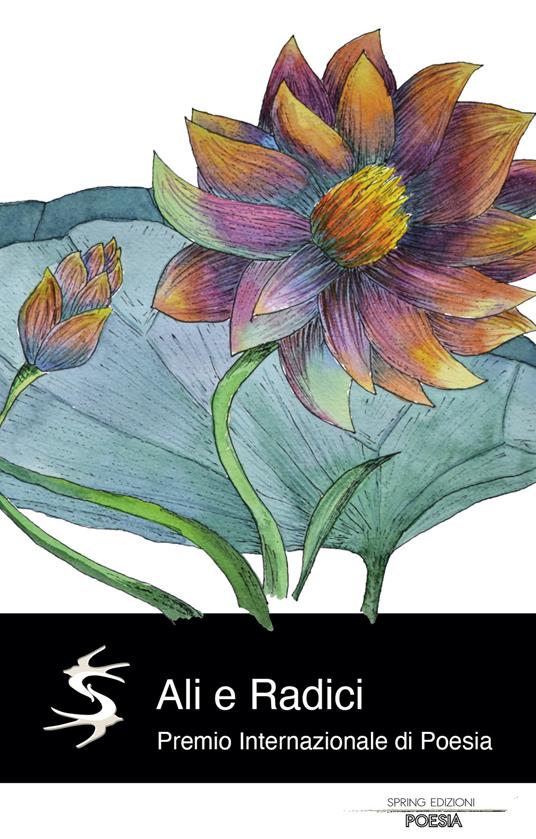 Ali e Radici. Premio Internazionale di poesia - copertina