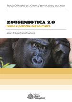 Zoosemiotica 2.0. Forme e politiche dell'animalità