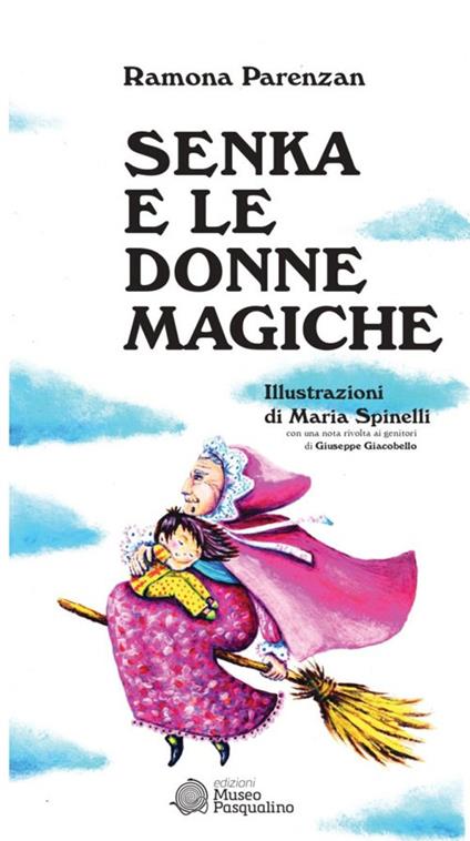 Senka e le donne magiche - Ramona Parenzan - copertina
