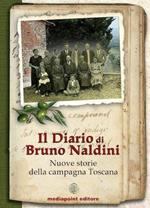 Il diario di Bruno Naldini. Storie della campagna toscana