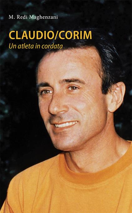 Claudio/Corim. Un atleta in cordata - M. Redi Maghenzani - copertina