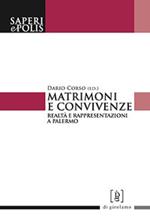 Matrimoni e convivenze. Realtà e rappresentazioni a Palermo