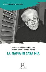 La mafia in casa mia